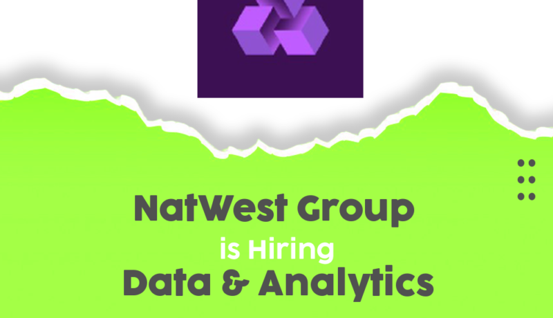 Exciting Data & Analytics Analyst Position at NatWest Group – Hybrid Role in Bangalore