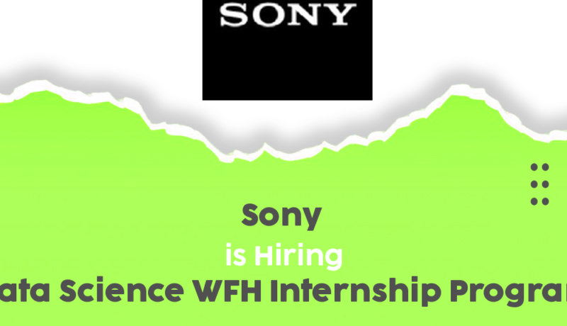Exciting Opportunity: Sony Data Science Internship Program 2025 – Remote