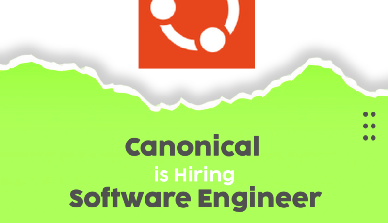 Exciting Software Engineer Opportunities at Canonical – Work From Home!