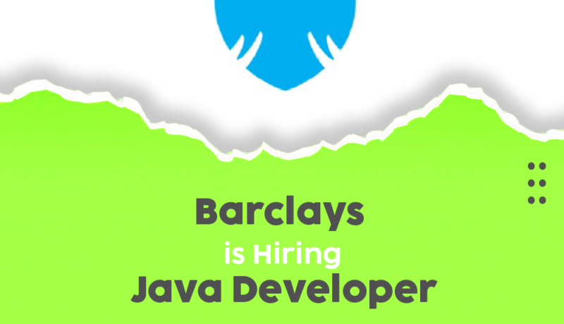Exciting Career Opportunity: Join Barclays as a Java Developer in 2025