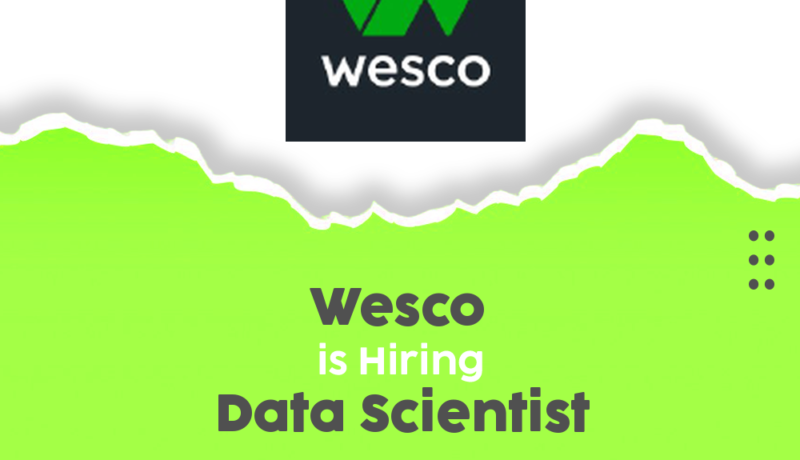 Exciting Data Scientist Opportunities at Wesco in Bangalore