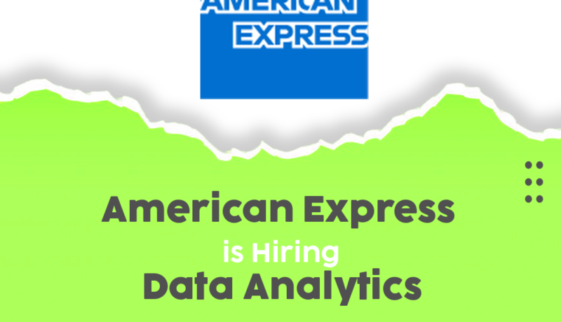 Unlock Your Future: Join American Express as a Senior Analyst in Data Analytics (Hybrid WFH)