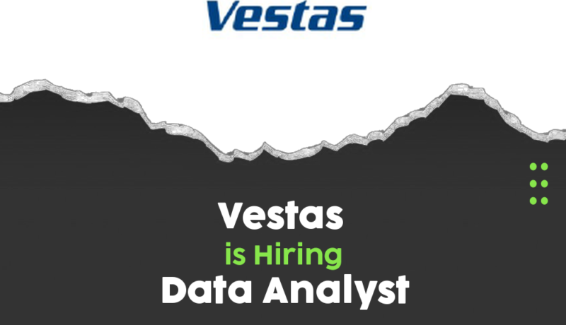 Exciting Career Opportunity: Join Vestas as a Data Analyst in Chennai!